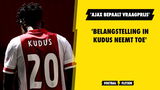 'Engelse belangstelling in Kudus neemt toe; Ajax bepaalt vraagprijs'