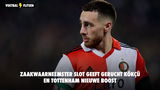 Zaakwaarneemster Slot geeft gerucht Kökçü en Tottenham nieuwe boost
