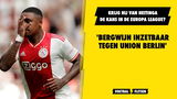 'Bergwijn inzetbaar tegen Union Berlin'