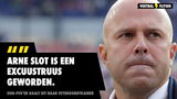 'Arne Slot is een excuustruus geworden'