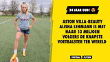 Aston Villa-beauty Alisha Lehmann is met haar 13 miljoen volgers de knapste voetbalster ter wereld