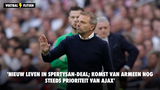 'Nieuw leven in Spertysan-deal; komst van Armeen nog steeds prioriteit van Ajax'