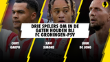 Drie spelers om in de gaten te houden bij FC Groningen - PSV!