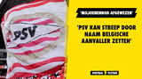 'PSV kan streep door naam Belgische aanvaller zetten na miljoenenbod'