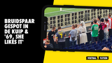 Bruidspaar gespot in de Kuip & '69, she likes it'