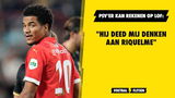 PSV'er kan rekenen op lof: "Hij deed mij denken aan Riquelme"